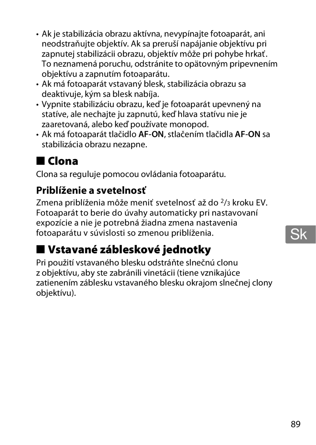 Nikon 55-300, 2179B, 2197B user manual Vstavané zábleskové jednotky, Priblíženie a svetelnosť 