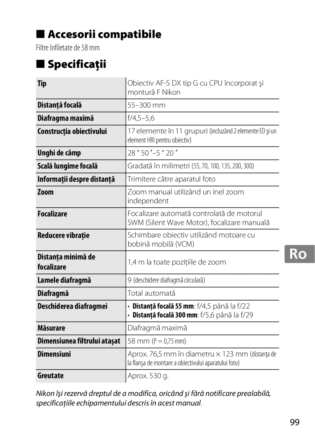 Nikon 2197B, 2179B, 55-300 user manual Accesorii compatibile, Specificaţii 