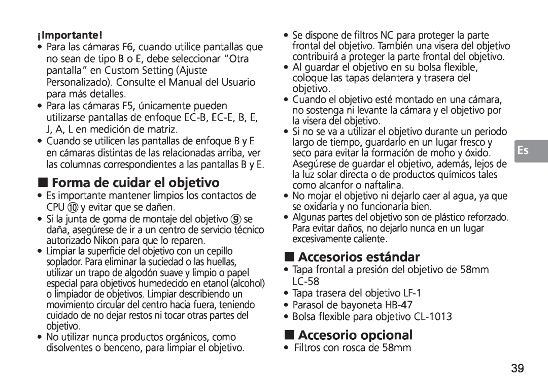 Nikon 2180, 1902, AF-S user manual „ Forma de cuidar el objetivo, „ Accesorios estándar, „ Accesorio opcional 