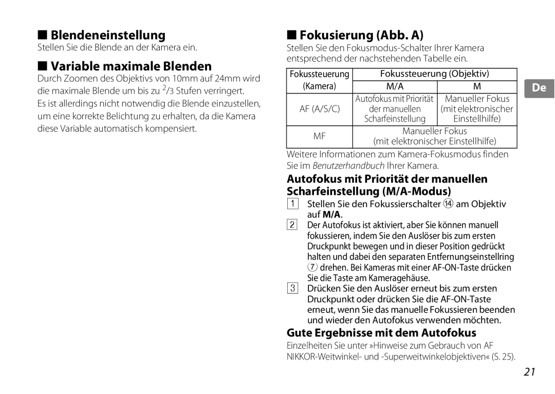 Nikon 2181 user manual Blendeneinstellung, Variable maximale Blenden, Fokusierung Abb. a, Gute Ergebnisse mit dem Autofokus 