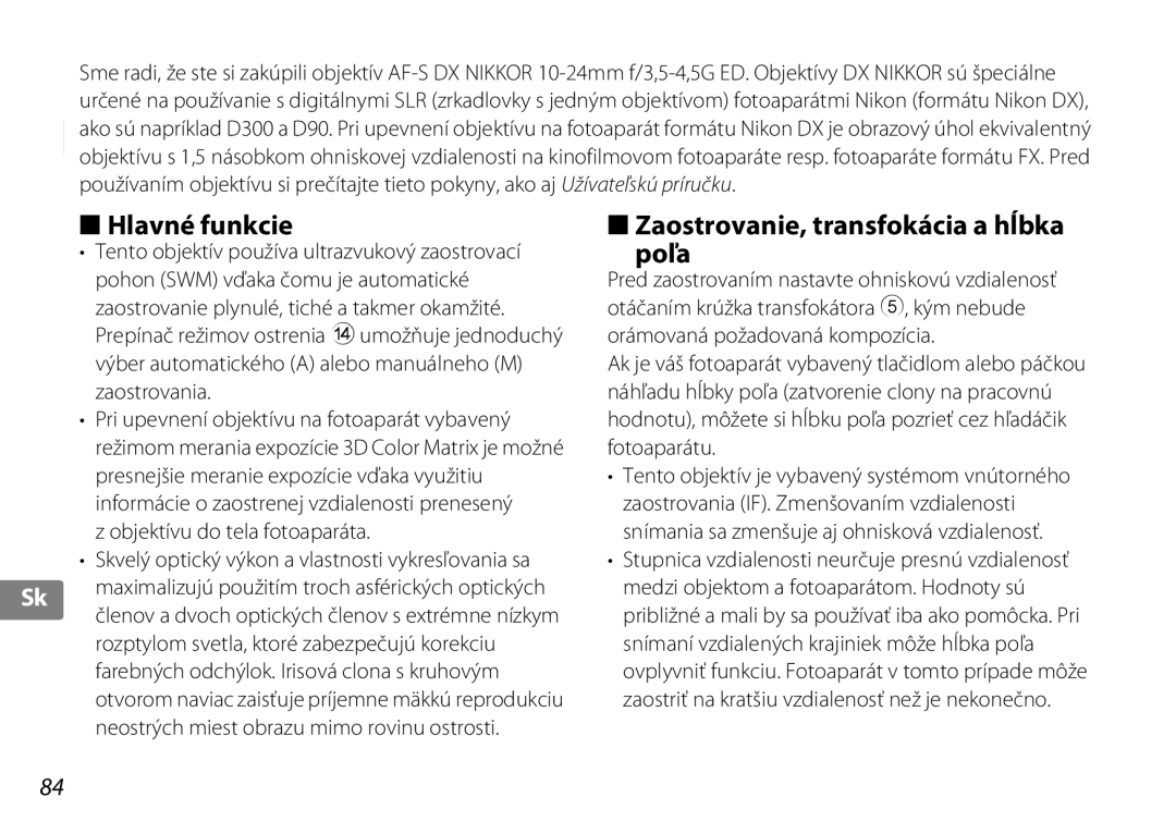 Nikon 2181 user manual Hlavné funkcie, Zaostrovanie, transfokácia a hĺbka Poľa, Objektívu do tela fotoaparáta 