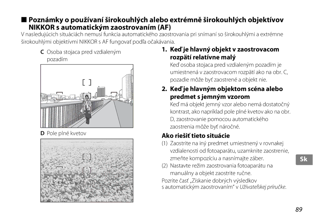 Nikon 2181 user manual Keď je hlavným objektom scéna alebo predmet s jemným vzorom, Ako riešiť tieto situácie 