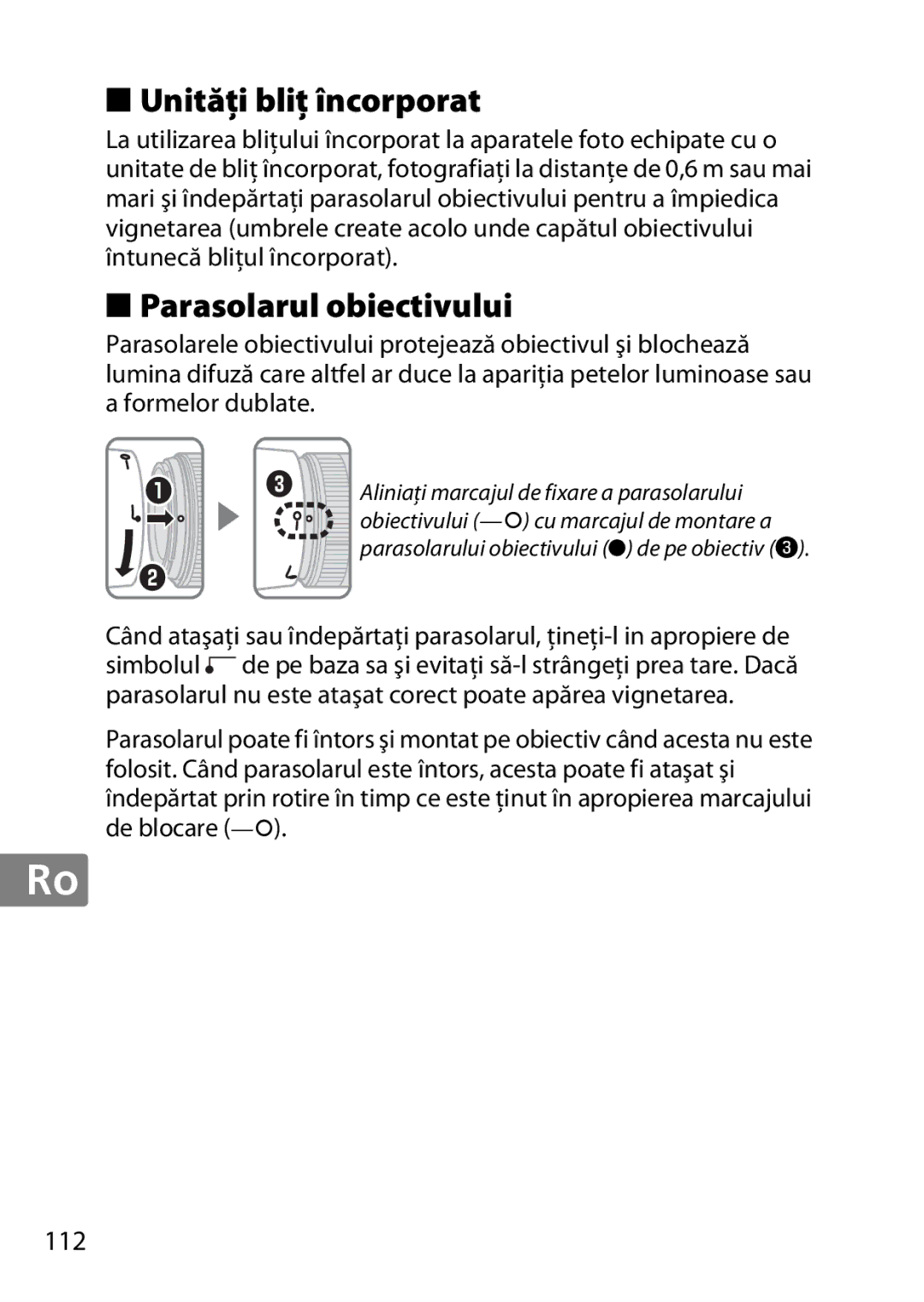 Nikon 2199B, 2183B, 50mmf18G, 50mmf/1.8G, 2214 user manual Unităţi bliţ încorporat, Parasolarul obiectivului 