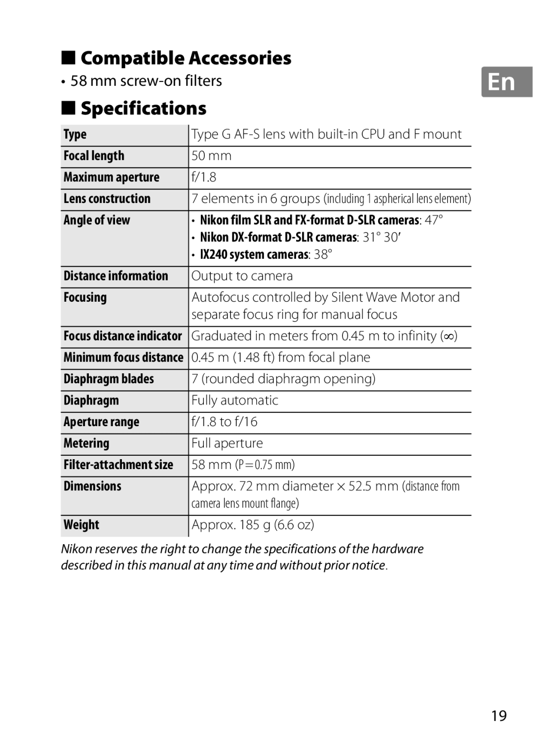 Nikon 2183B, 50mmf18G, 50mmf/1.8G, 2199B, 2214 user manual Compatible Accessories, Specifications 