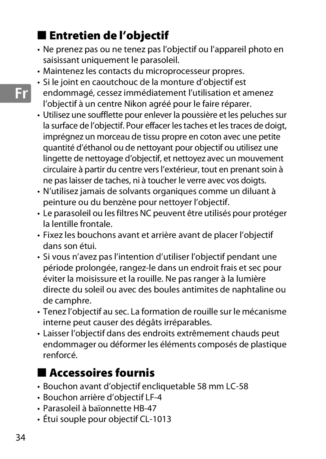 Nikon 2199B, 2183B, 50mmf18G, 50mmf/1.8G, 2214 user manual Entretien de l’objectif, Accessoires fournis 