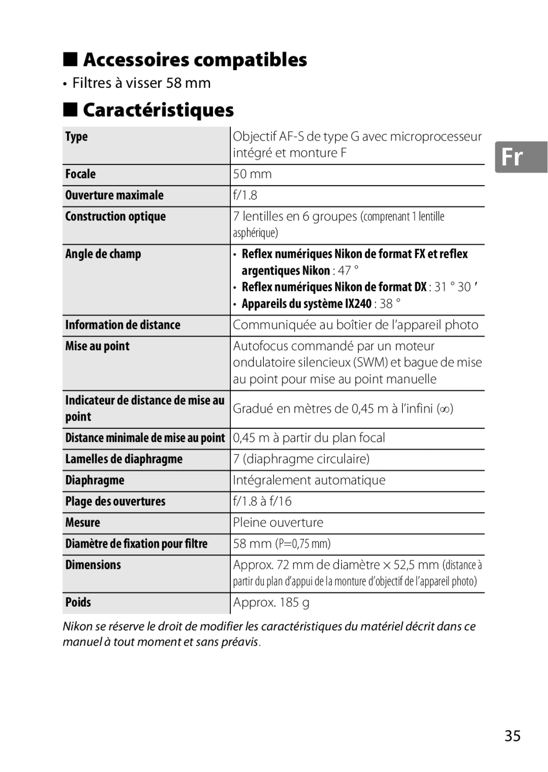 Nikon 2214, 2183B, 50mmf18G, 50mmf/1.8G, 2199B user manual Accessoires compatibles, Caractéristiques, Filtres à visser 58 mm 