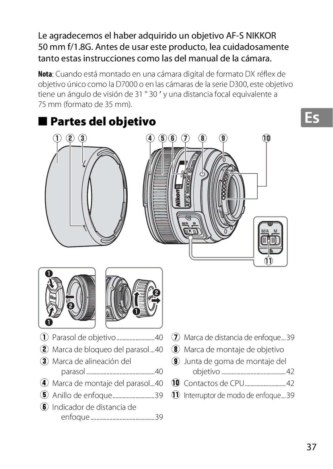 Nikon 2183B Le agradecemos el haber adquirido un objetivo AF-S Nikkor, Mm formato de 35 mm, Marca de alineación del 