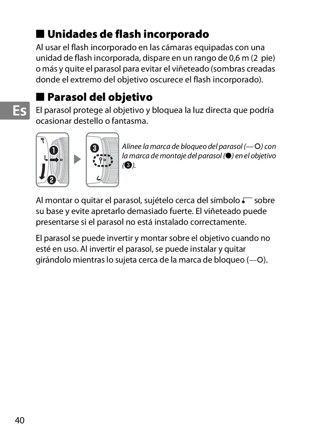 Nikon 2199B, 2183B, 50mmf18G, 50mmf/1.8G, 2214 user manual Unidades de flash incorporado, Parasol del objetivo 