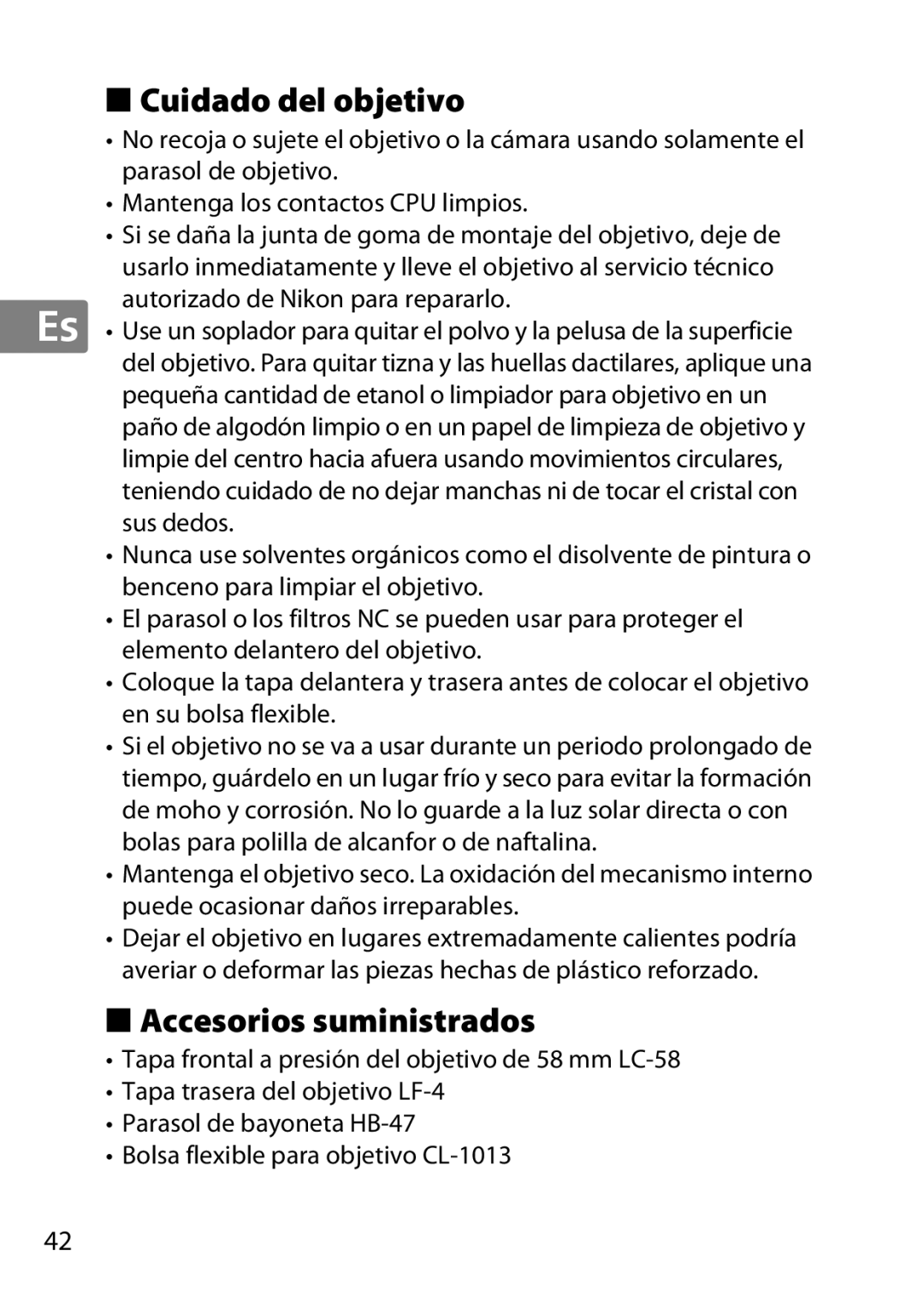 Nikon 2183B, 50mmf18G, 50mmf/1.8G, 2199B, 2214 user manual Cuidado del objetivo, Accesorios suministrados 