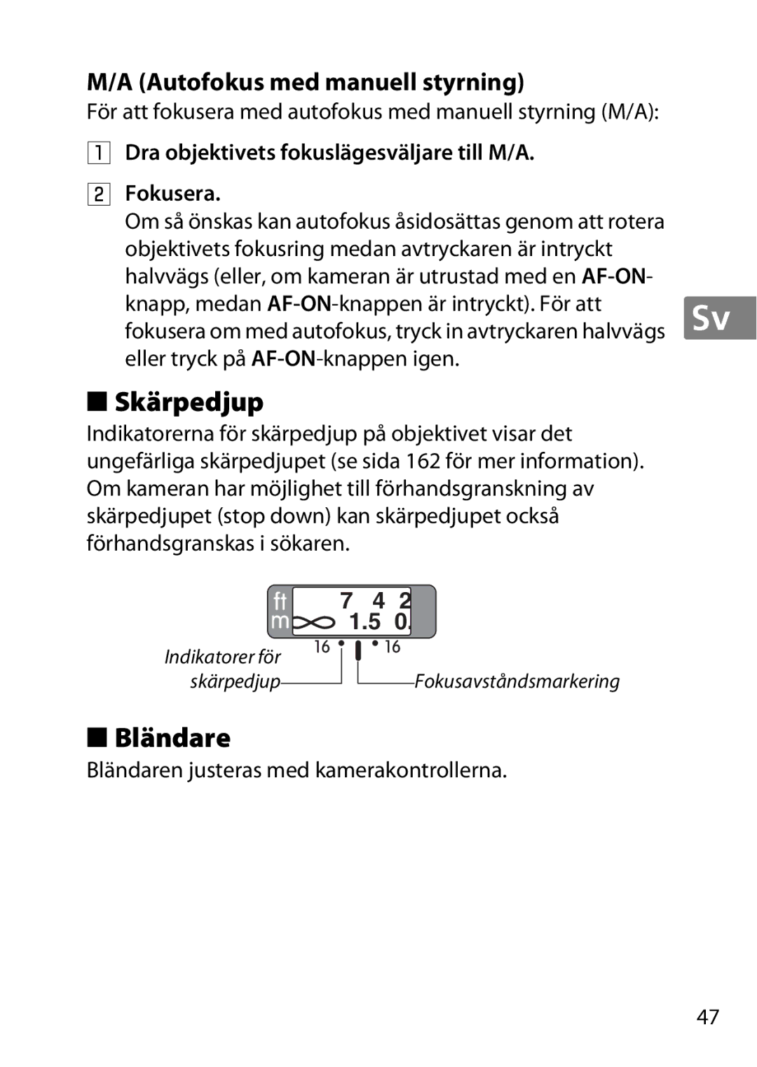 Nikon 2214, 2183B, 50mmf18G, 50mmf/1.8G, 2199B user manual Skärpedjup, Bländare, Autofokus med manuell styrning 