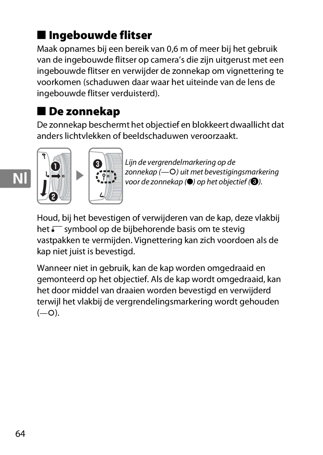 Nikon 2199B, 2183B, 50mmf18G, 50mmf/1.8G, 2214 user manual Ingebouwde flitser, De zonnekap 