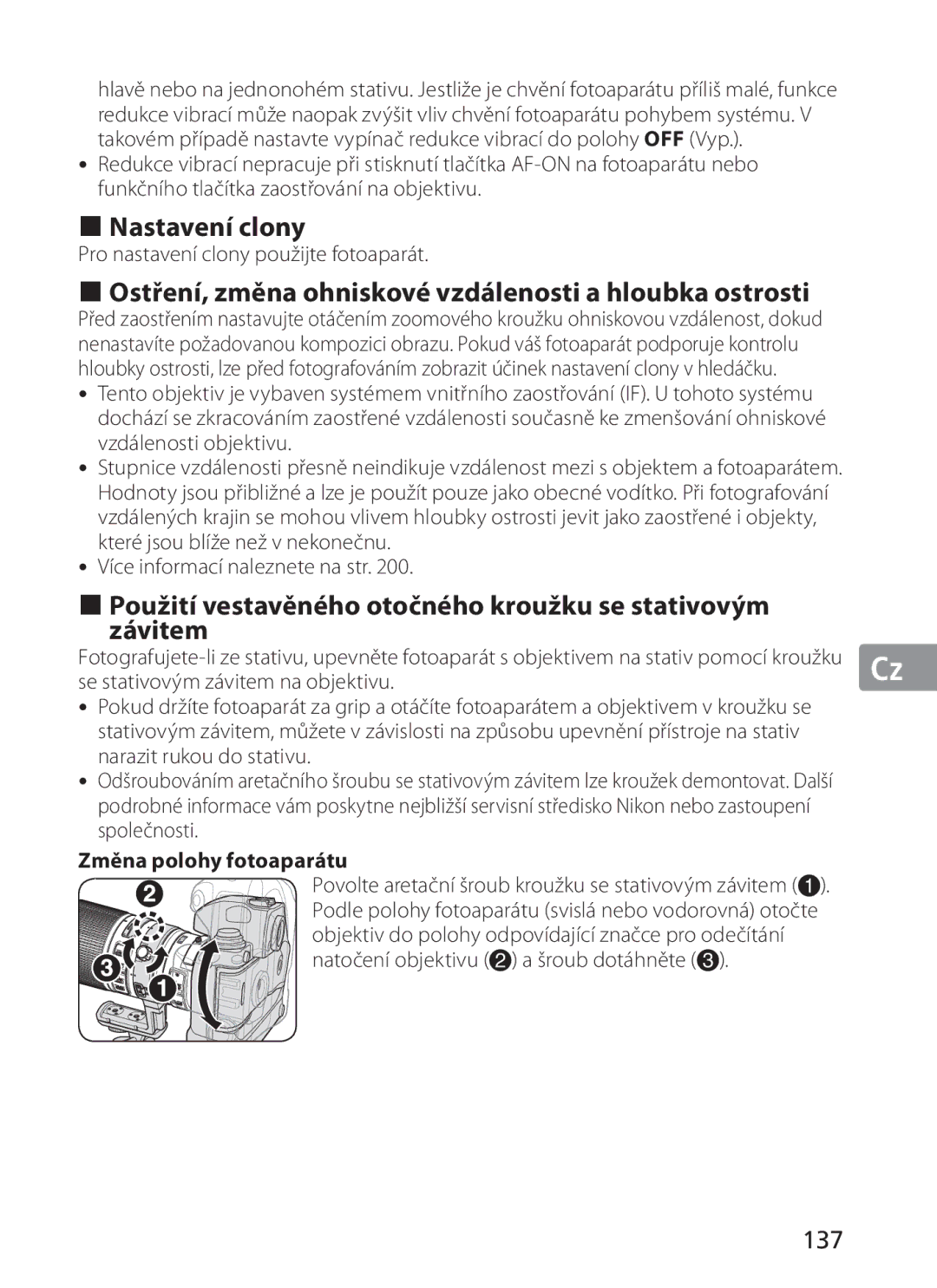 Nikon 2187 manual Nastavení clony, Ostření, změna ohniskové vzdálenosti a hloubka ostrosti, 137, Změna polohy fotoaparátu 