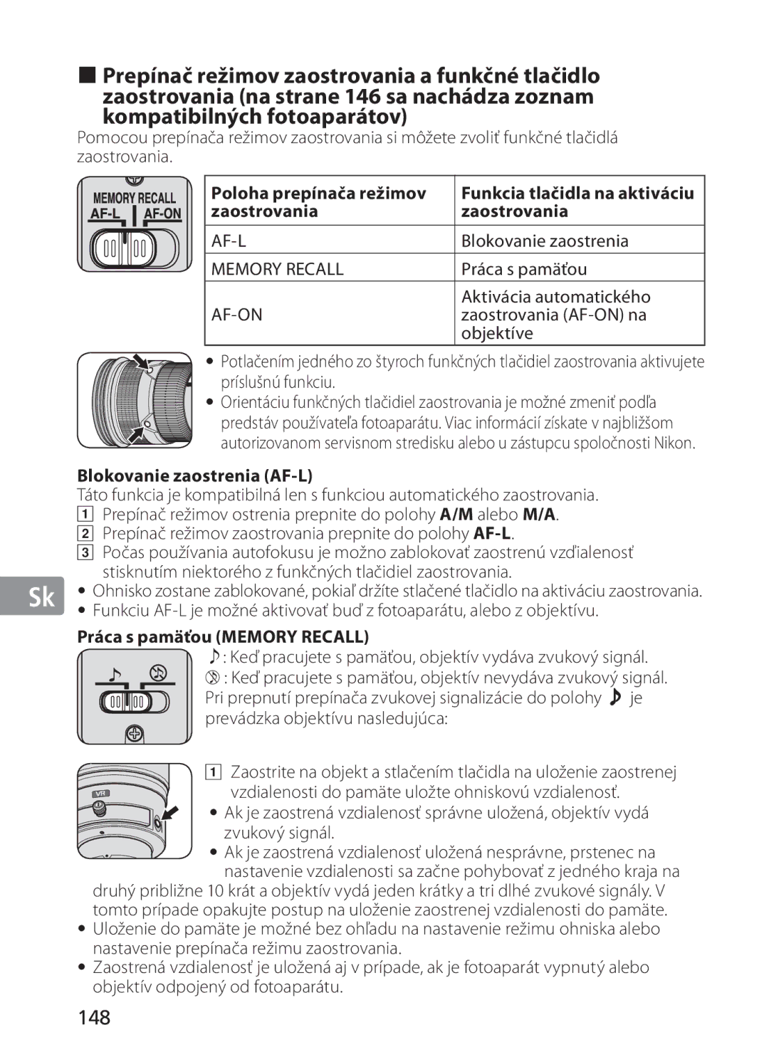 Nikon 2187 manual 148, Poloha prepínača režimov, Zaostrovania, Blokovanie zaostrenia AF-L, Práca s pamäťou Memory Recall 