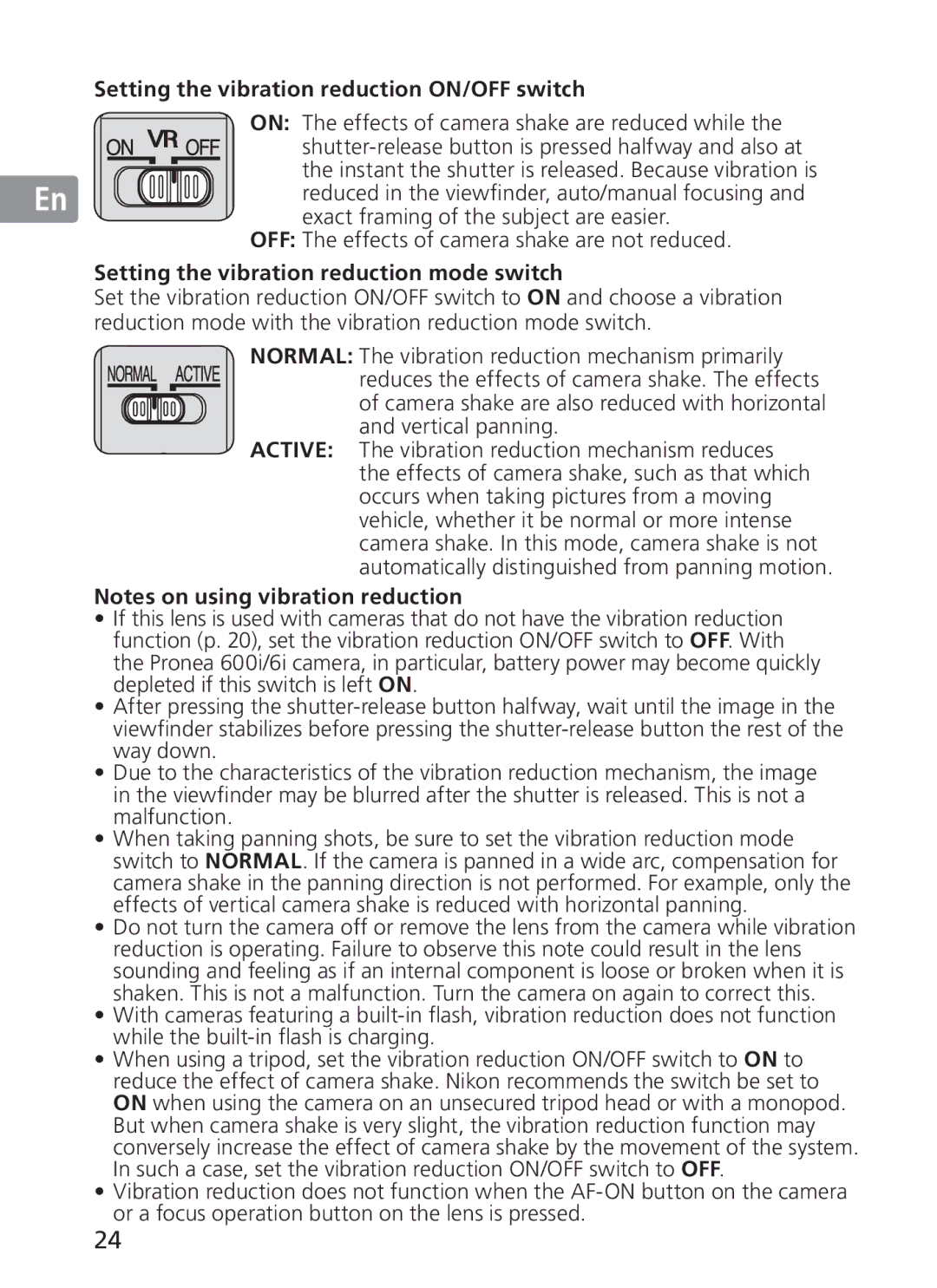 Nikon 2187 manual Setting the vibration reduction ON/OFF switch, OFF The effects of camera shake are not reduced 