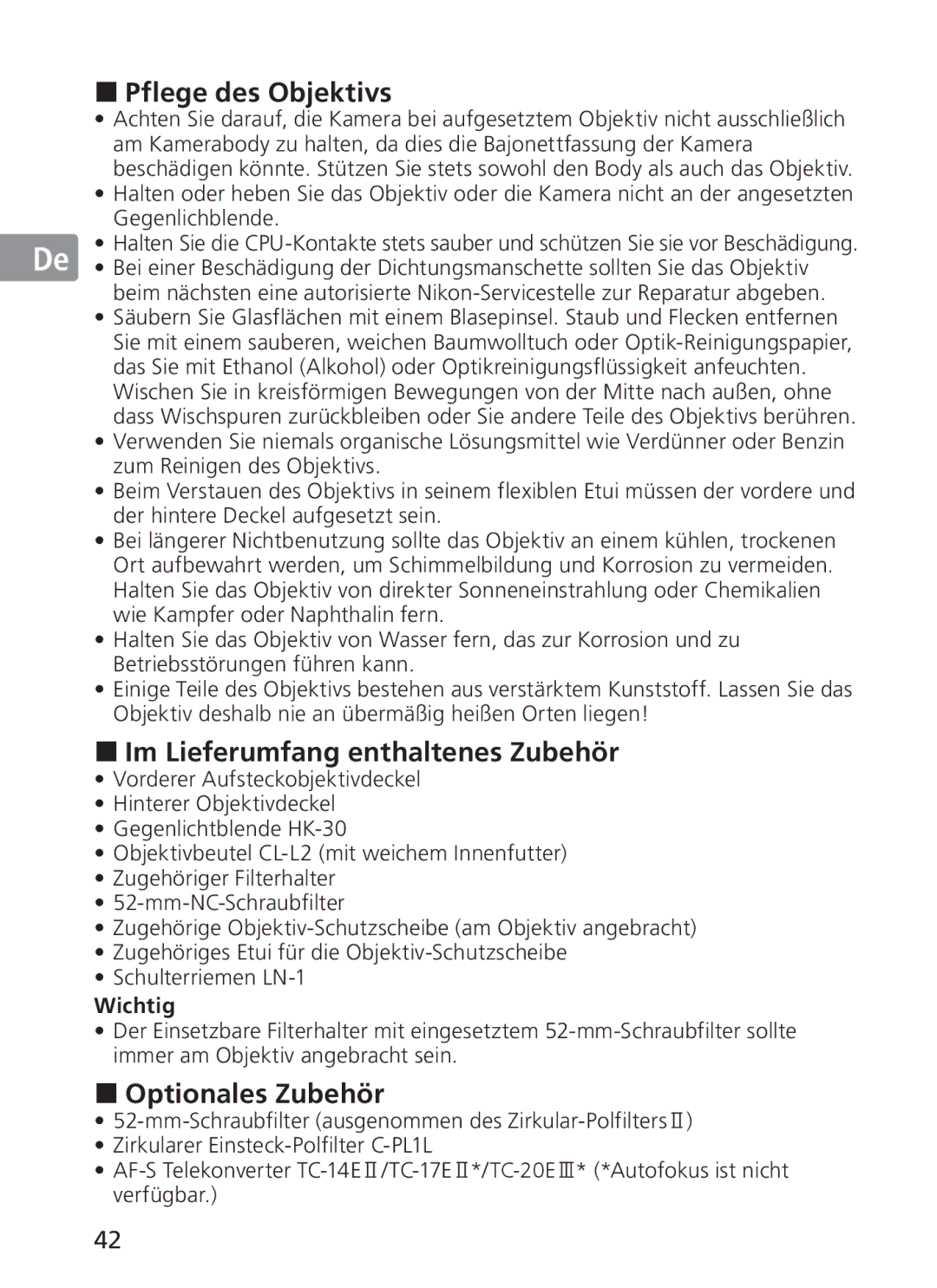 Nikon 2187 manual Pflege des Objektivs, Im Lieferumfang enthaltenes Zubehör, Optionales Zubehör, Wichtig 