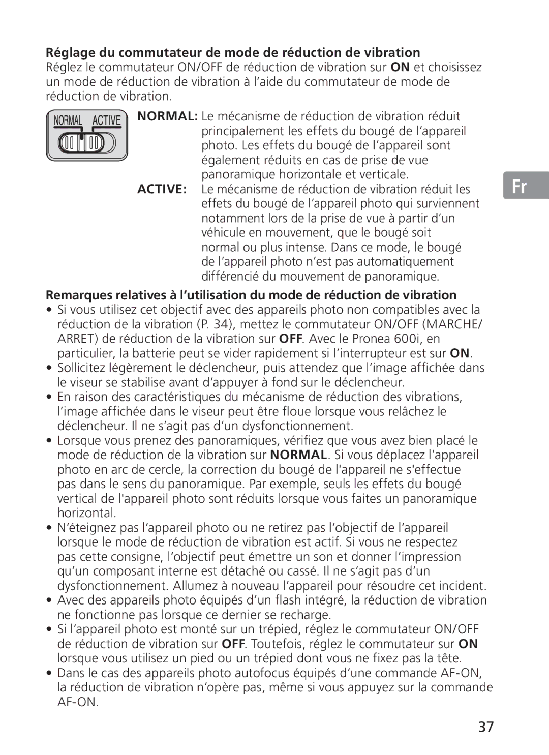 Nikon 2191 manual Réglage du commutateur de mode de réduction de vibration 