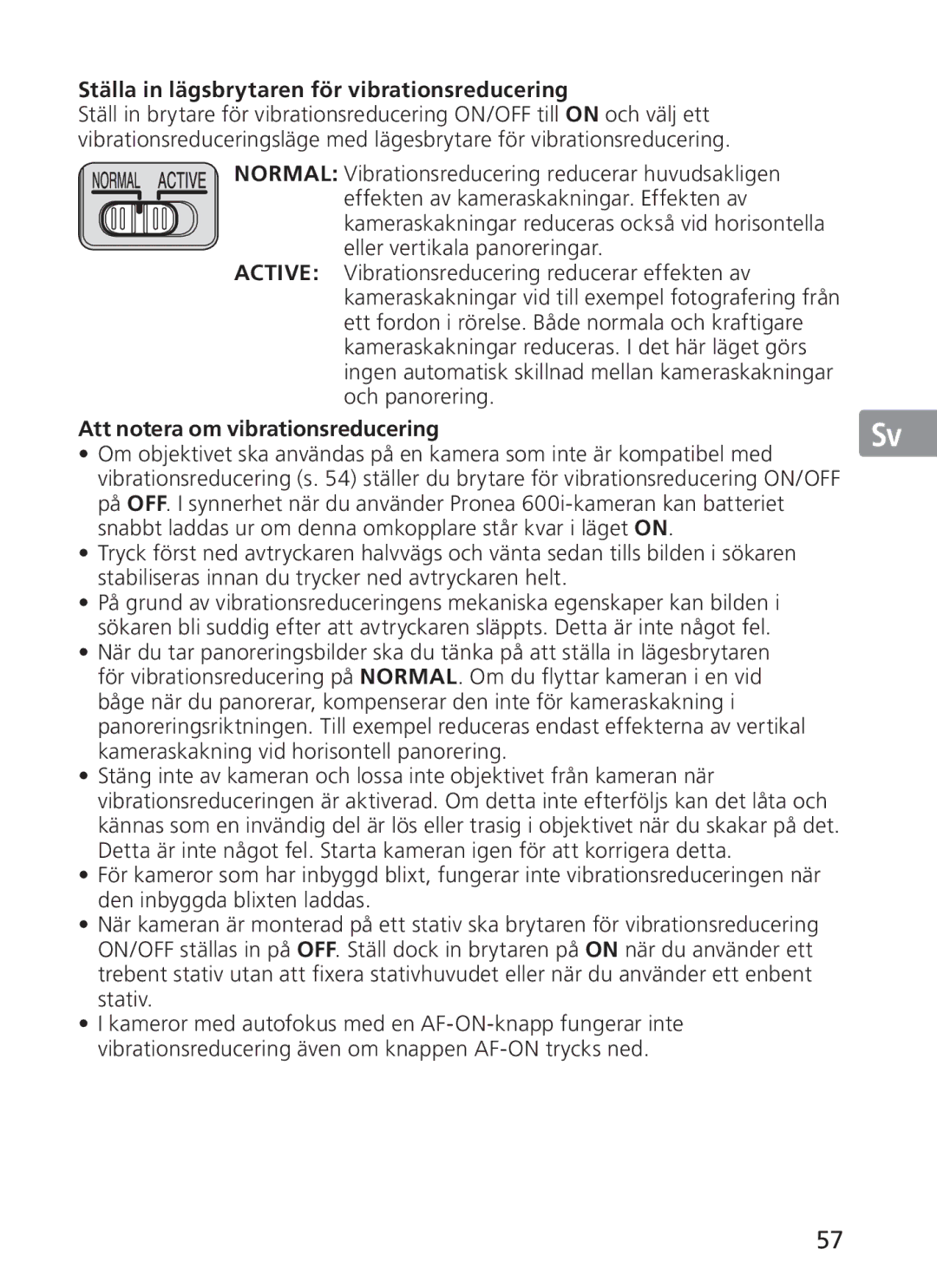 Nikon 2191 manual Ställa in lägsbrytaren för vibrationsreducering, Att notera om vibrationsreducering 