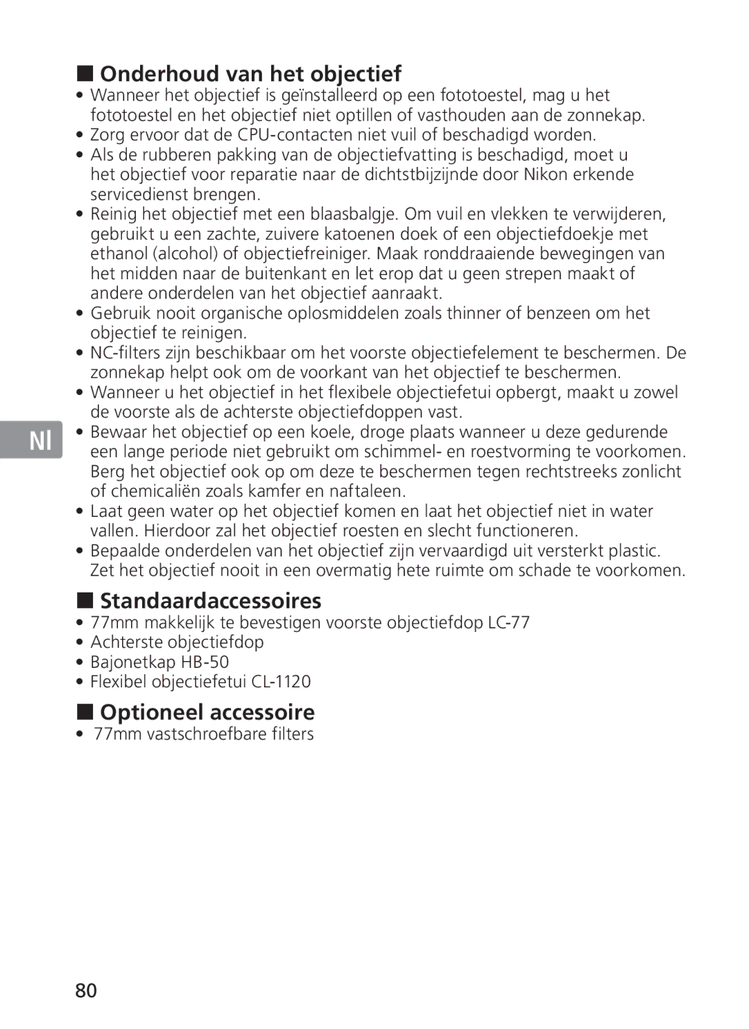 Nikon 2191 manual Onderhoud van het objectief, Standaardaccessoires, Optioneel accessoire, 77mm vastschroefbare filters 