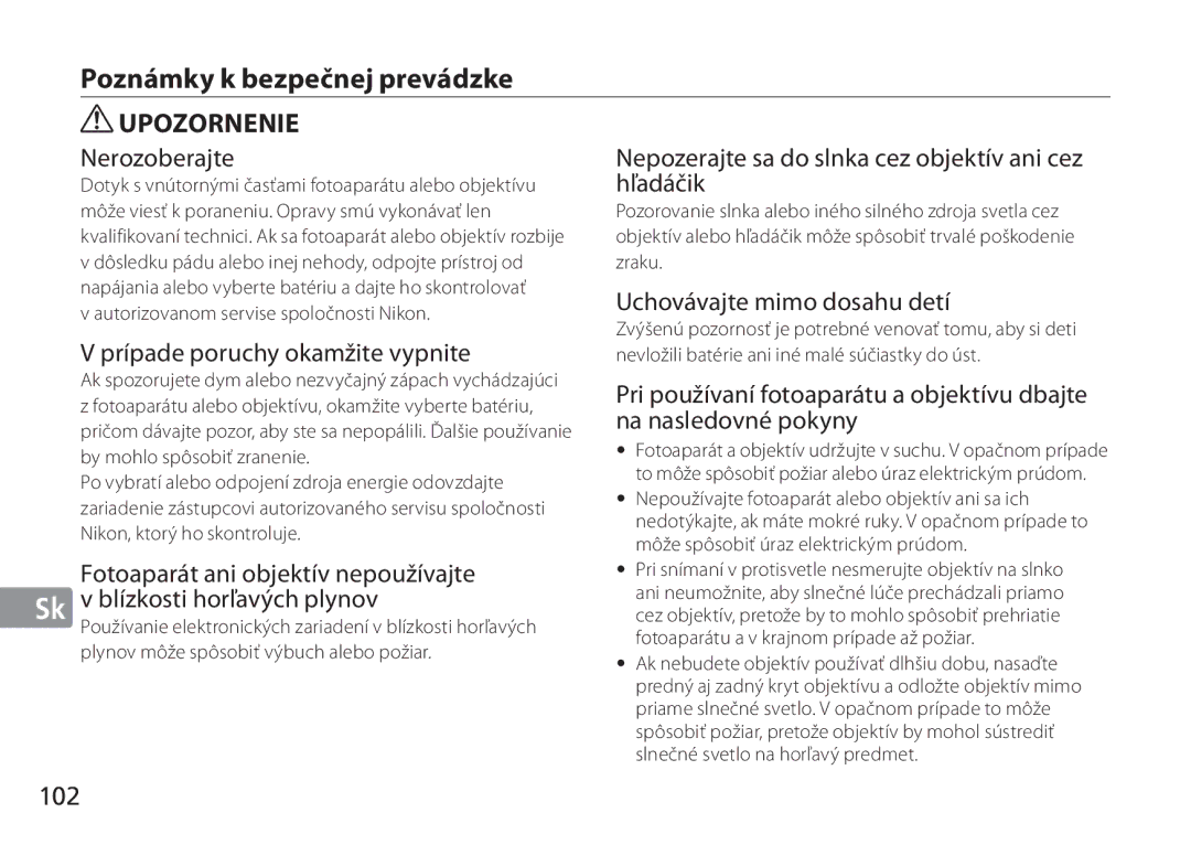 Nikon 2193 manual Poznámky k bezpečnej prevádzke 