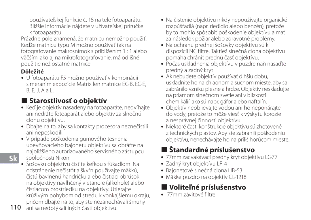 Nikon 2193 manual „ Starostlivosť o objektív, „ Štandardné príslušenstvo, „ Voliteľné príslušenstvo 