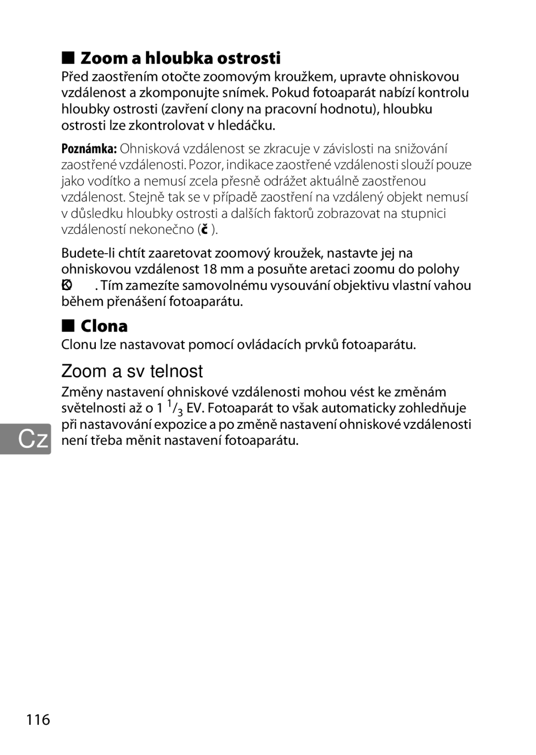 Nikon 2196 user manual Zoom a hloubka ostrosti, Clona, Zoom a světelnost, 116 