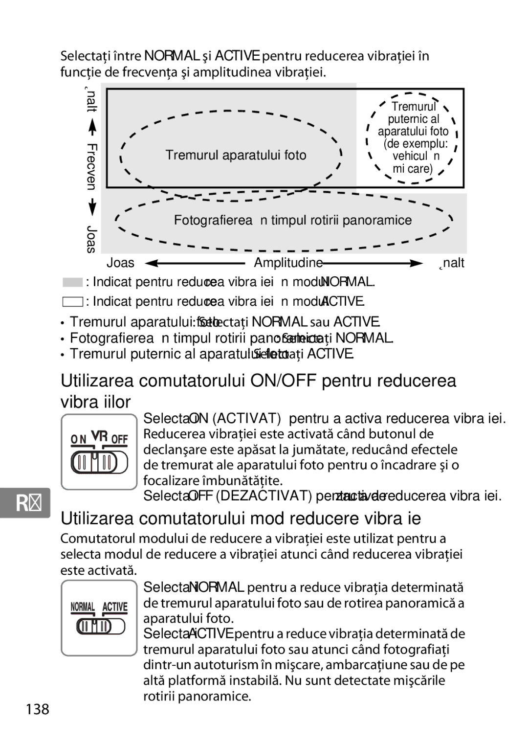 Nikon 2196 user manual Utilizarea comutatorului mod reducere vibraţie, 138 