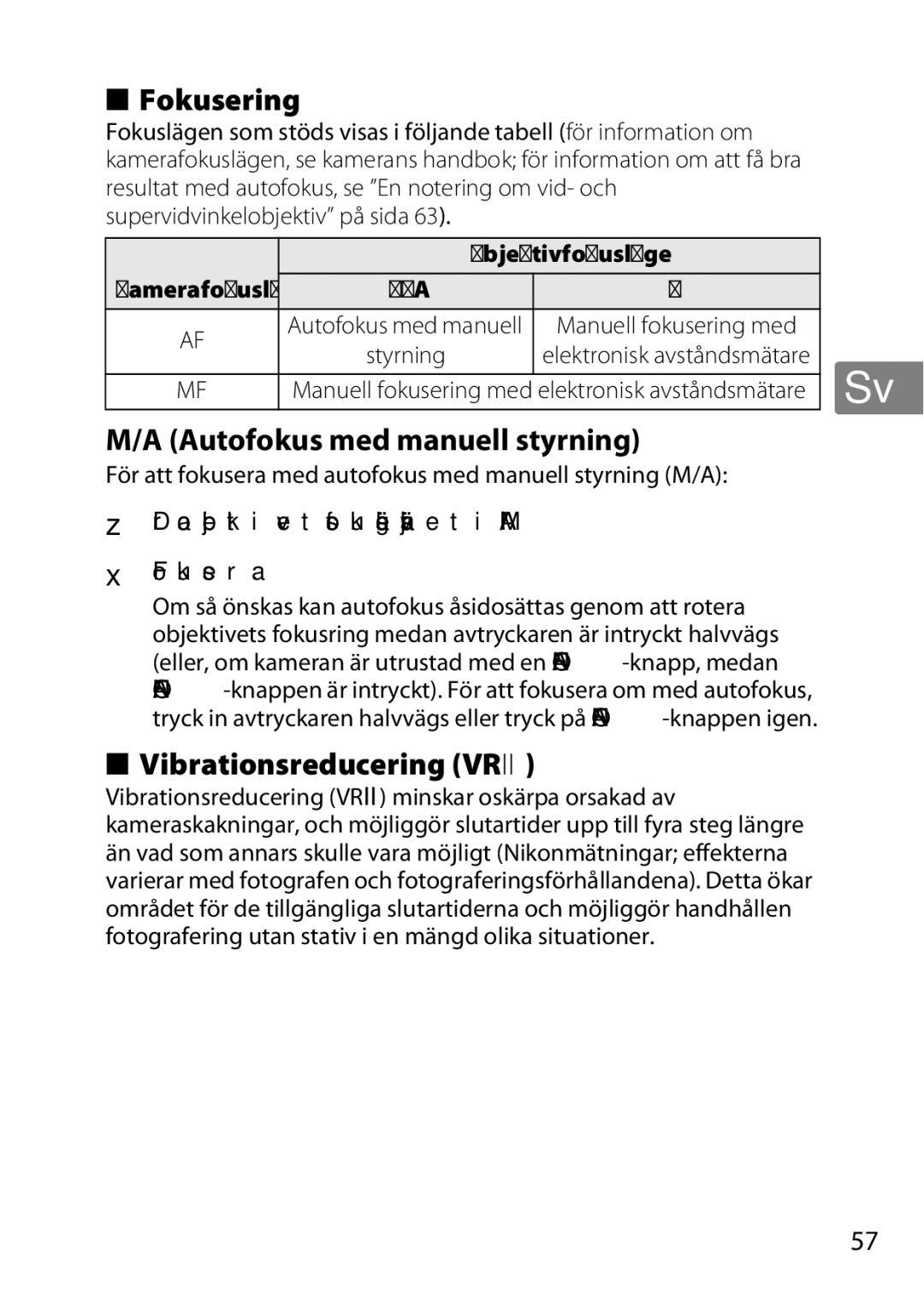 Nikon 2196 user manual Fokusering, Autofokus med manuell styrning, Vibrationsreducering Vrii, Objektivfokusläge 