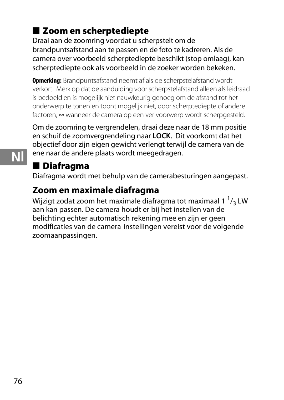 Nikon 2196 user manual Zoom en scherptediepte, Zoom en maximale diafragma, Ene naar de andere plaats wordt meegedragen 