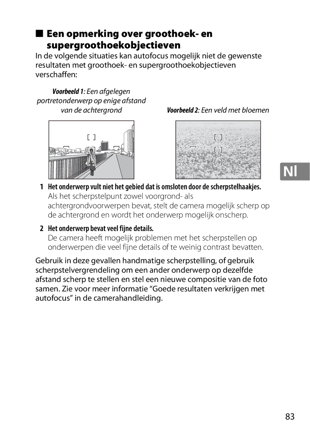 Nikon 2196 user manual Een opmerking over groothoek- en Supergroothoekobjectieven, Het onderwerp bevat veel fijne details 