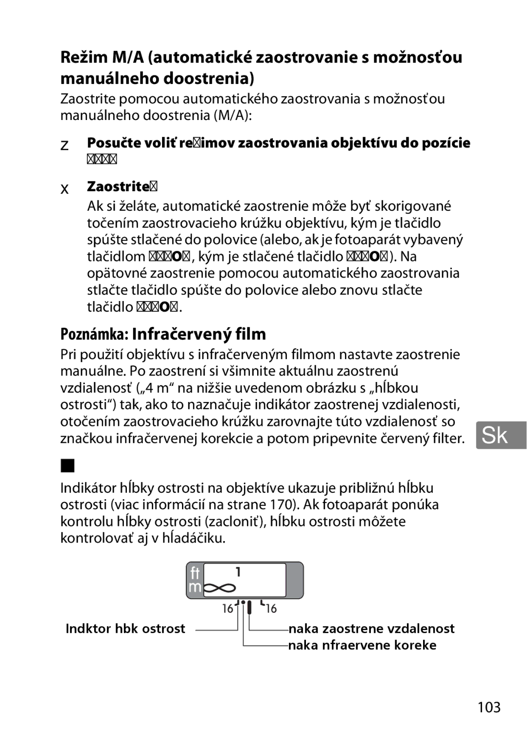 Nikon 2201 user manual Hĺbka ostrosti, Poznámka Infračervený film 