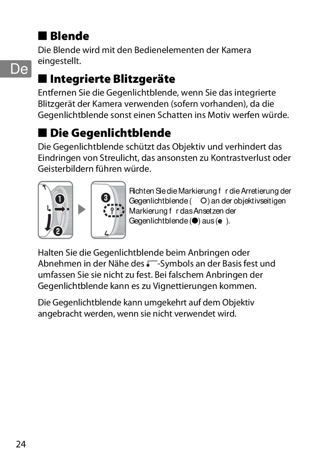 Nikon 2201 user manual Blende, Integrierte Blitzgeräte, Die Gegenlichtblende 