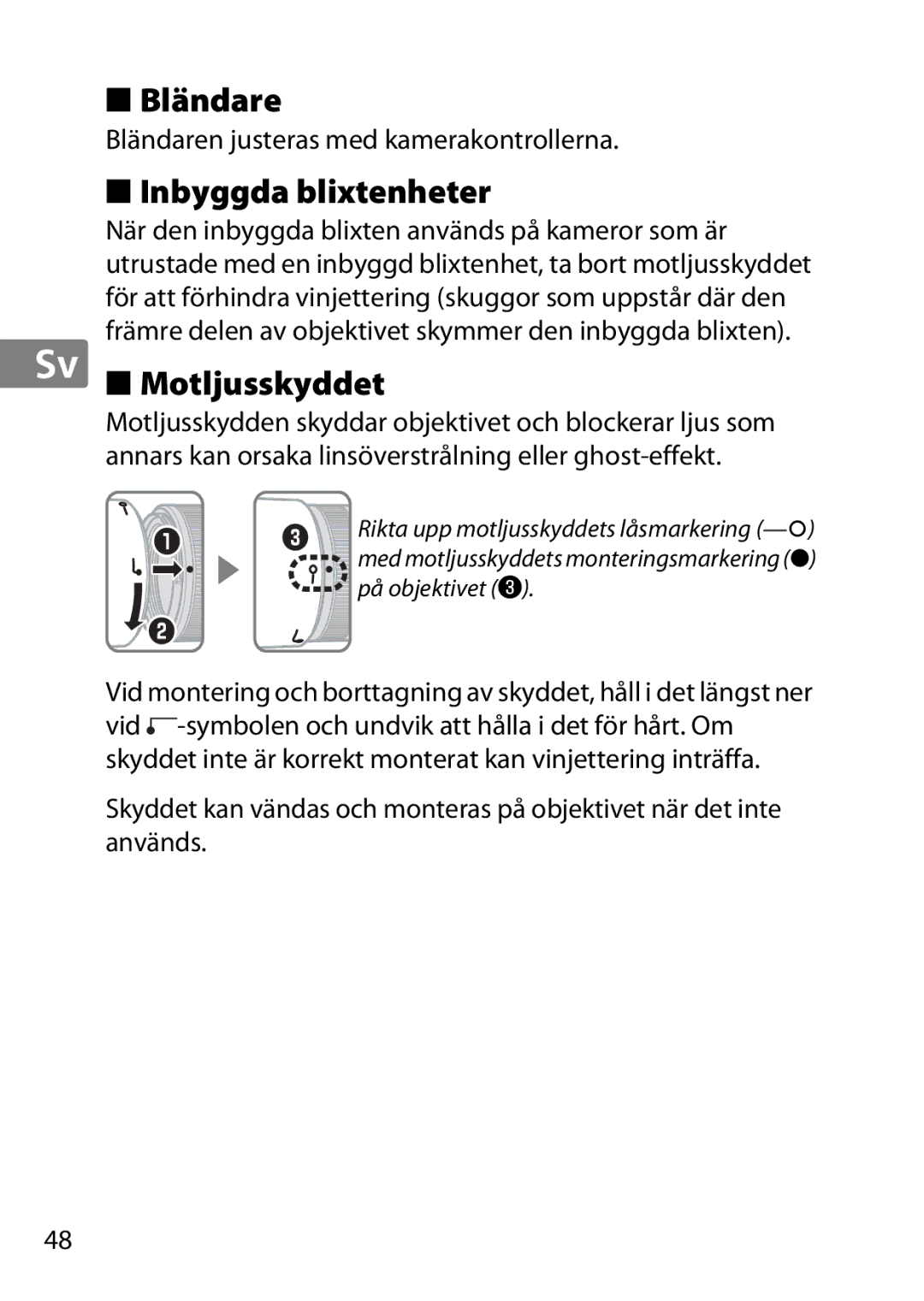 Nikon 2201 user manual Bländare, Inbyggda blixtenheter, Motljusskyddet 