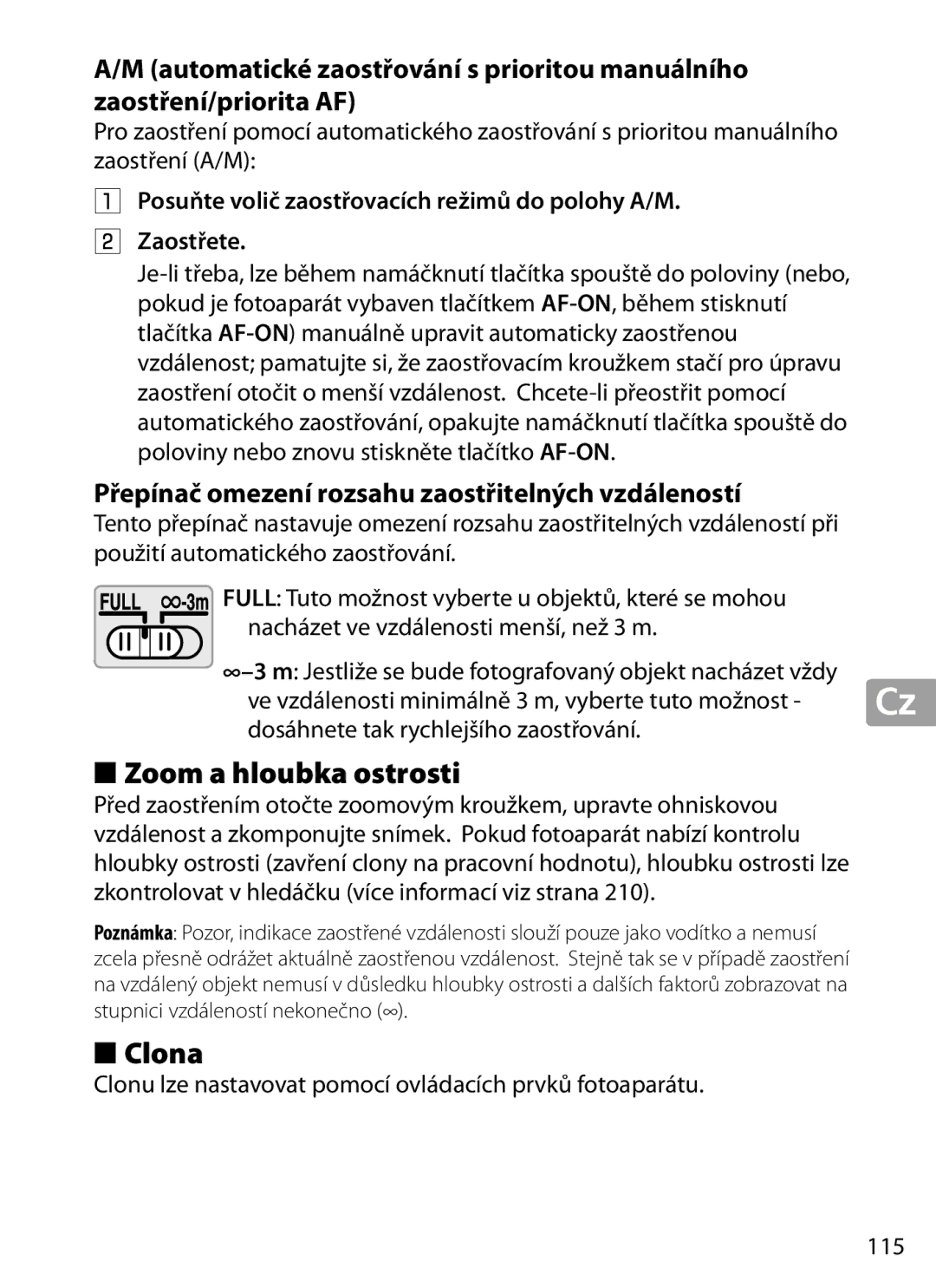 Nikon 2202 user manual Zoom a hloubka ostrosti, Clona, Přepínač omezení rozsahu zaostřitelných vzdáleností 