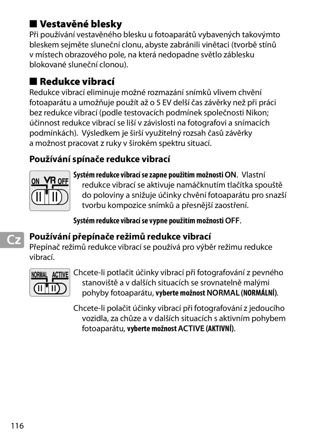 Nikon 2202 user manual Vestavěné blesky, Redukce vibrací, Používání spínače redukce vibrací 