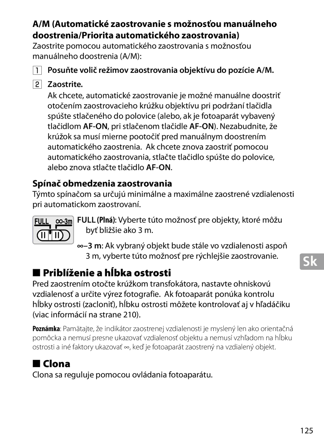 Nikon 2202 user manual Priblíženie a hĺbka ostrosti, Spínač obmedzenia zaostrovania 