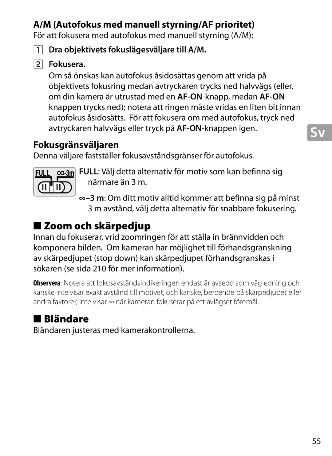 Nikon 2202 user manual Zoom och skärpedjup, Bländare, Autofokus med manuell styrning/AF prioritet, Fokusgränsväljaren 