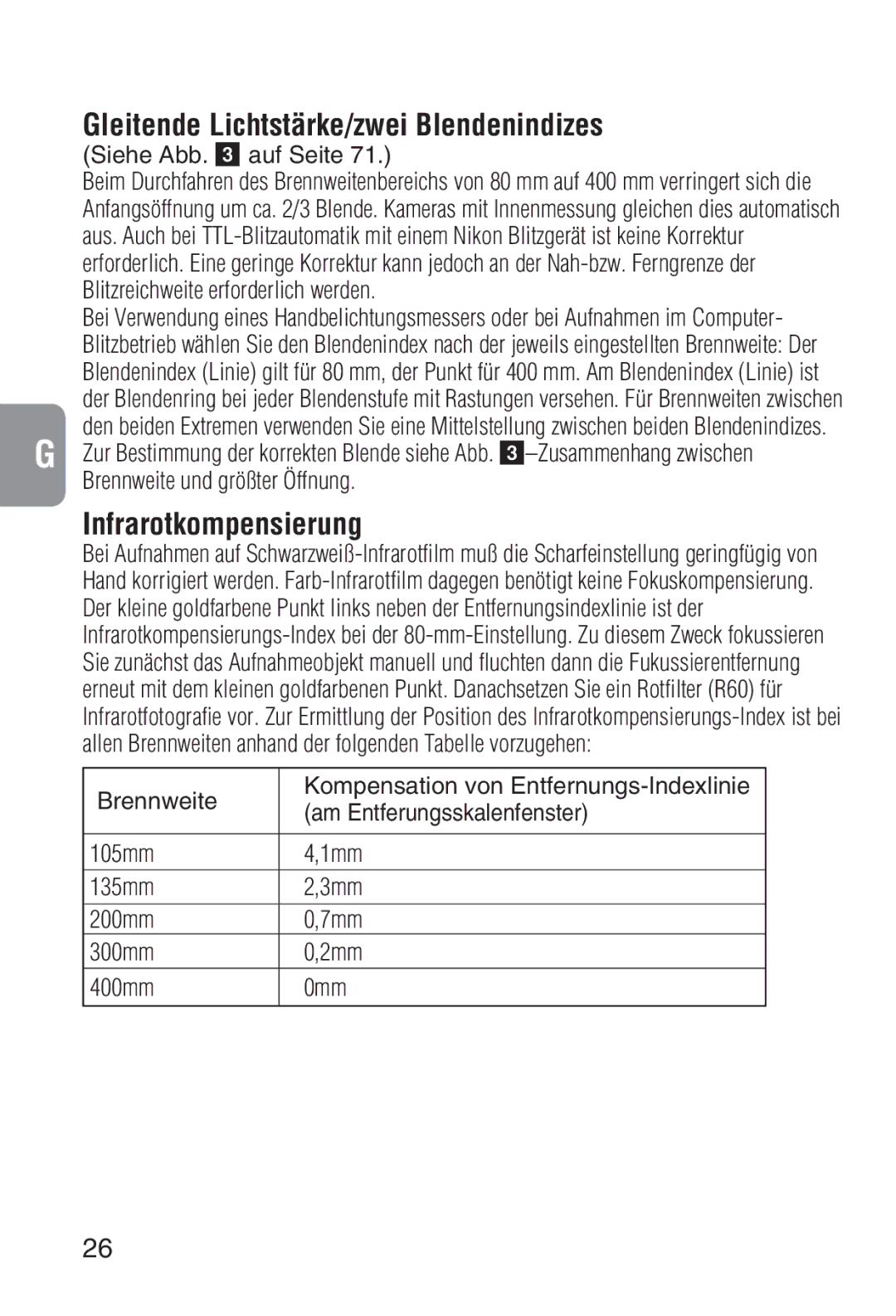 Nikon 2208 instruction manual Gleitende Lichtstärke/zwei Blendenindizes, Infrarotkompensierung, Siehe Abb auf Seite 