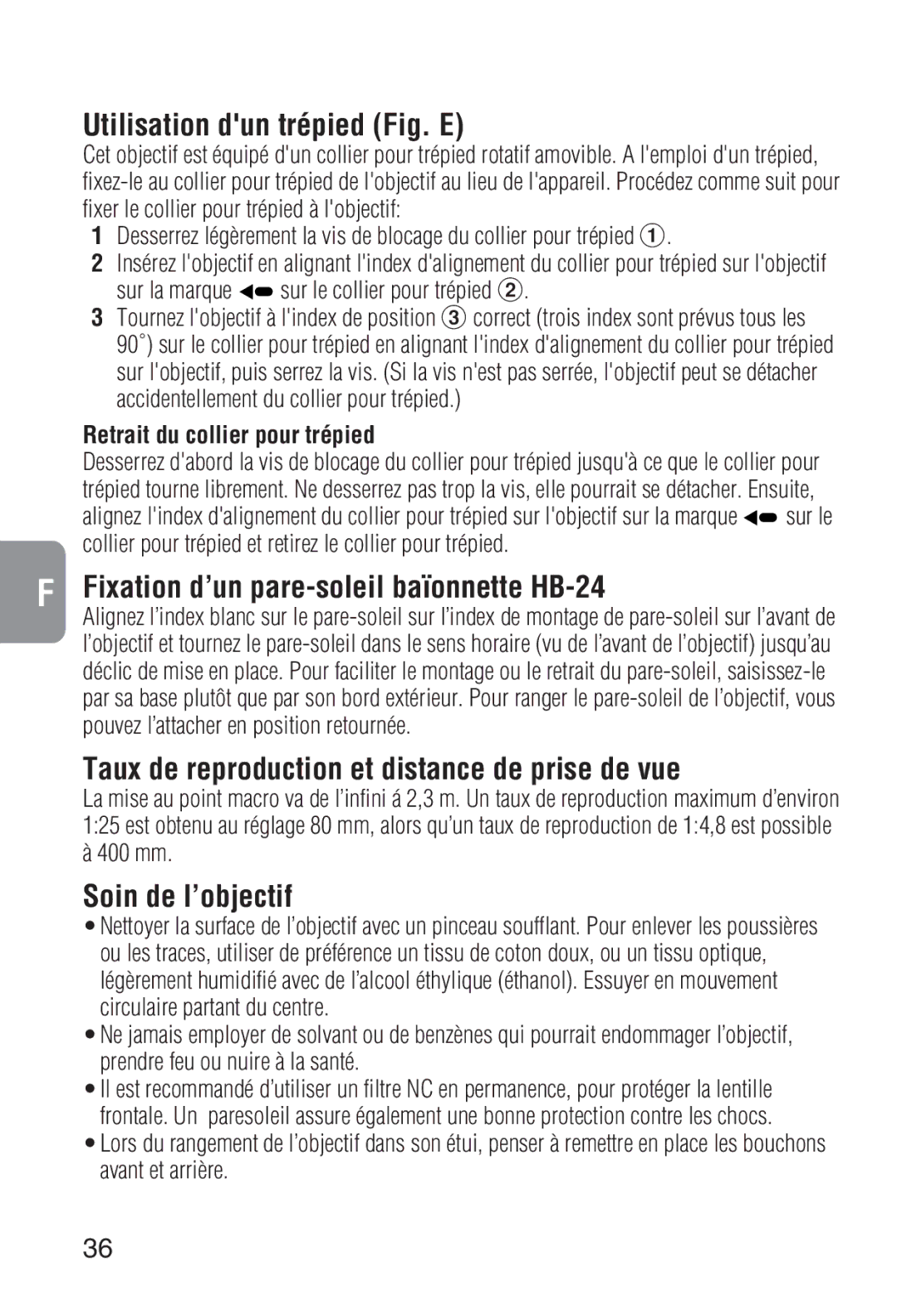 Nikon 2208 Utilisation dun trépied Fig. E, Fixation d’un pare-soleil baïonnette HB-24, Soin de l’objectif 