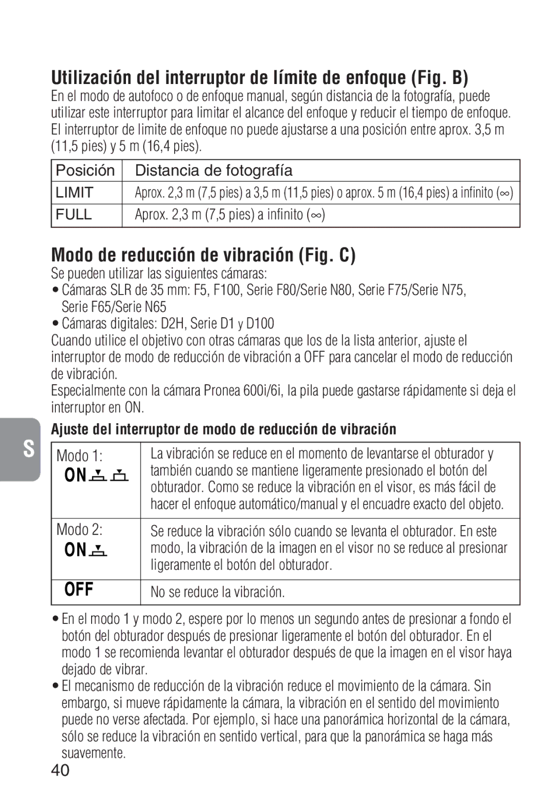 Nikon 2208 Utilización del interruptor de límite de enfoque Fig. B, Modo de reducción de vibración Fig. C 