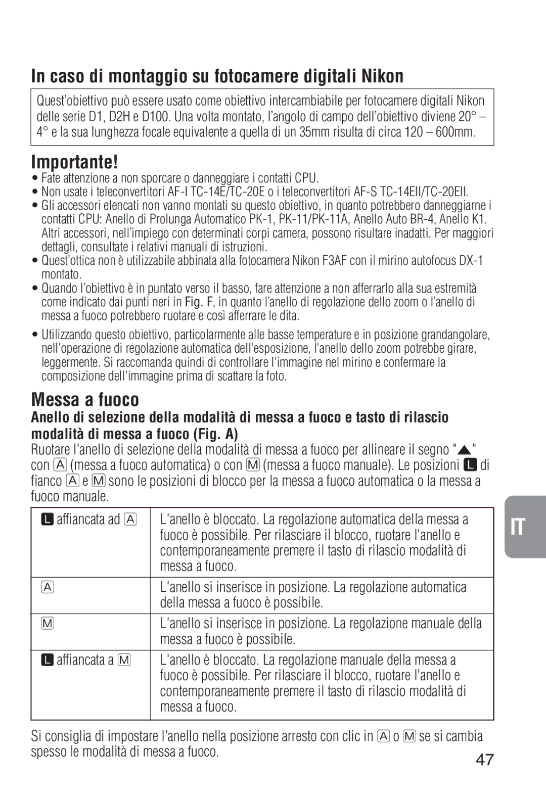 Nikon 2208 instruction manual Caso di montaggio su fotocamere digitali Nikon, Importante, Messa a fuoco 