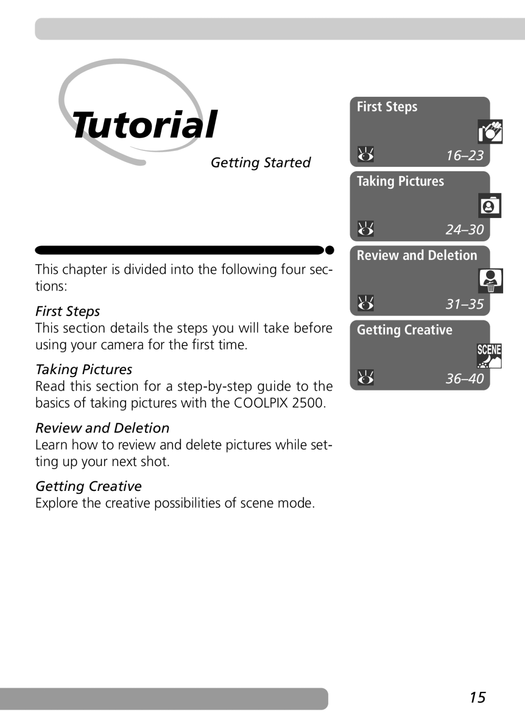 Nikon 2500 manual First Steps, Taking Pictures, Review and Deletion, Getting Creative 