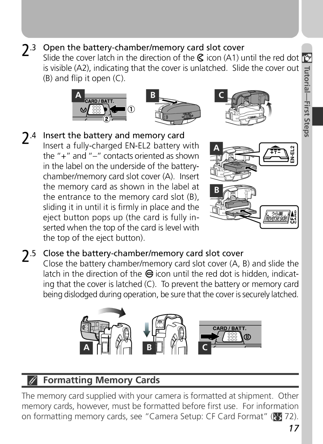 Nikon 2500 manual Formatting Memory Cards, Open the battery-chamber/memory card slot cover, Flip it open C 