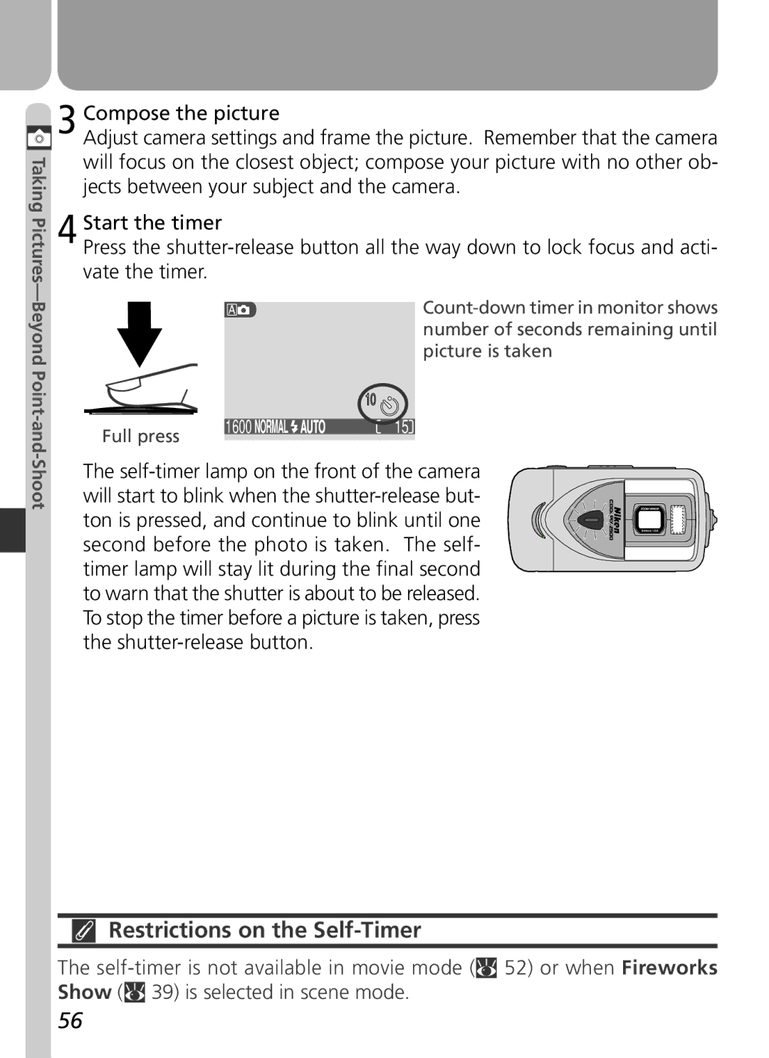 Nikon 2500 manual Restrictions on the Self-Timer, Shoot 