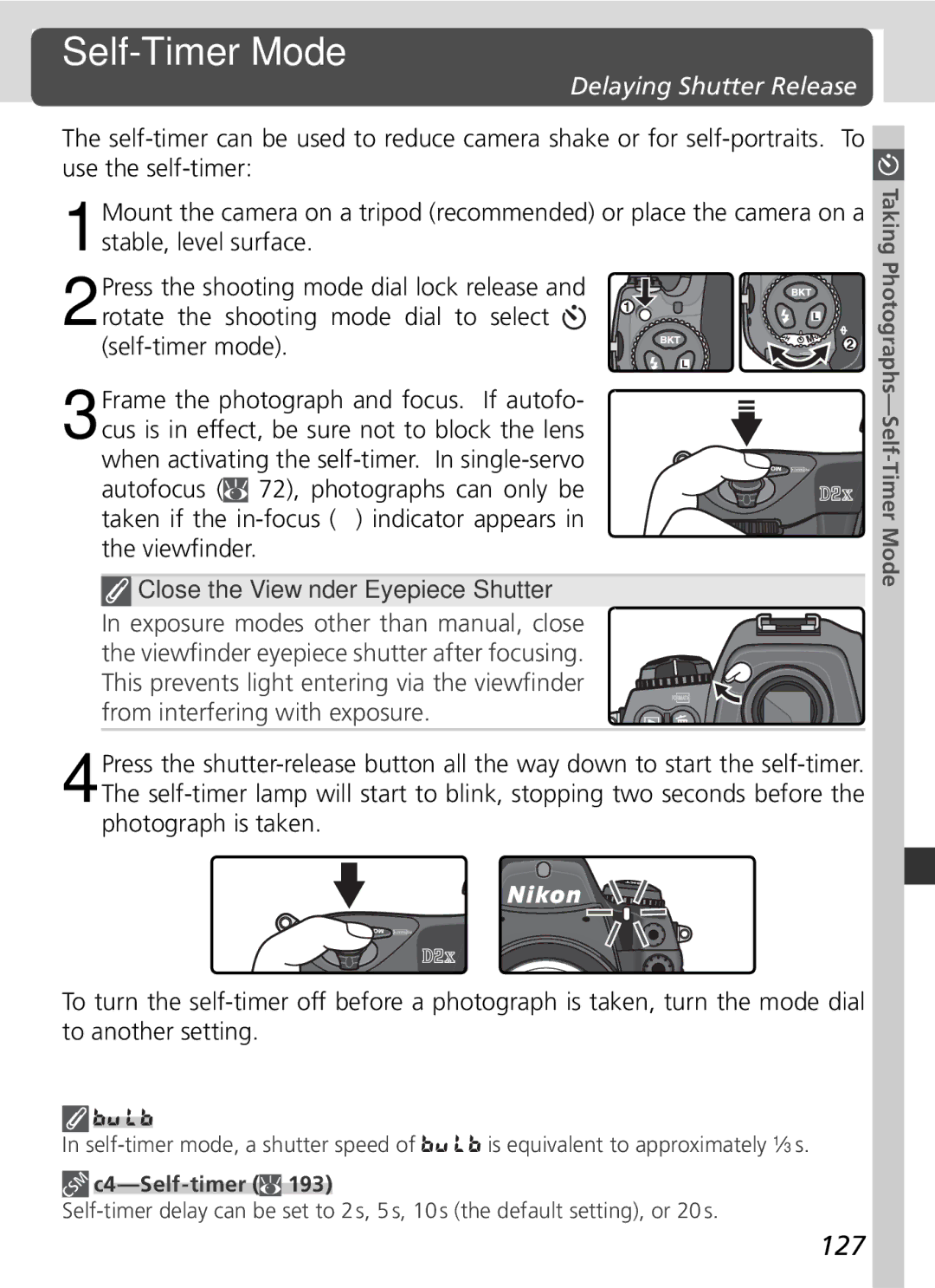 Nikon 25215 manual Self-Timer Mode, 127, Delaying Shutter Release, C4-Self-timer 