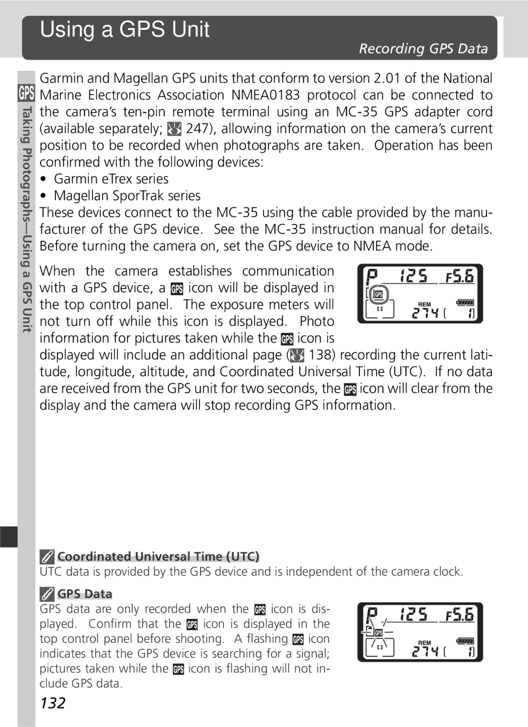 Nikon 25215 manual Using a GPS Unit, 132, Recording GPS Data, Icon is 