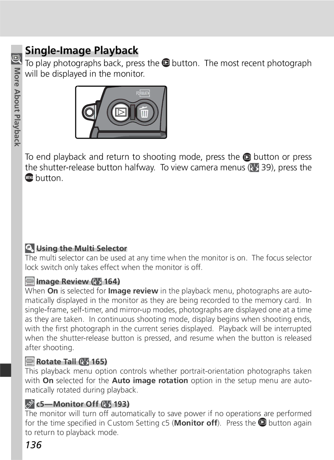 Nikon 25215 manual Single-Image Playback, 136, Using the Multi Selector, C5-Monitor Off 