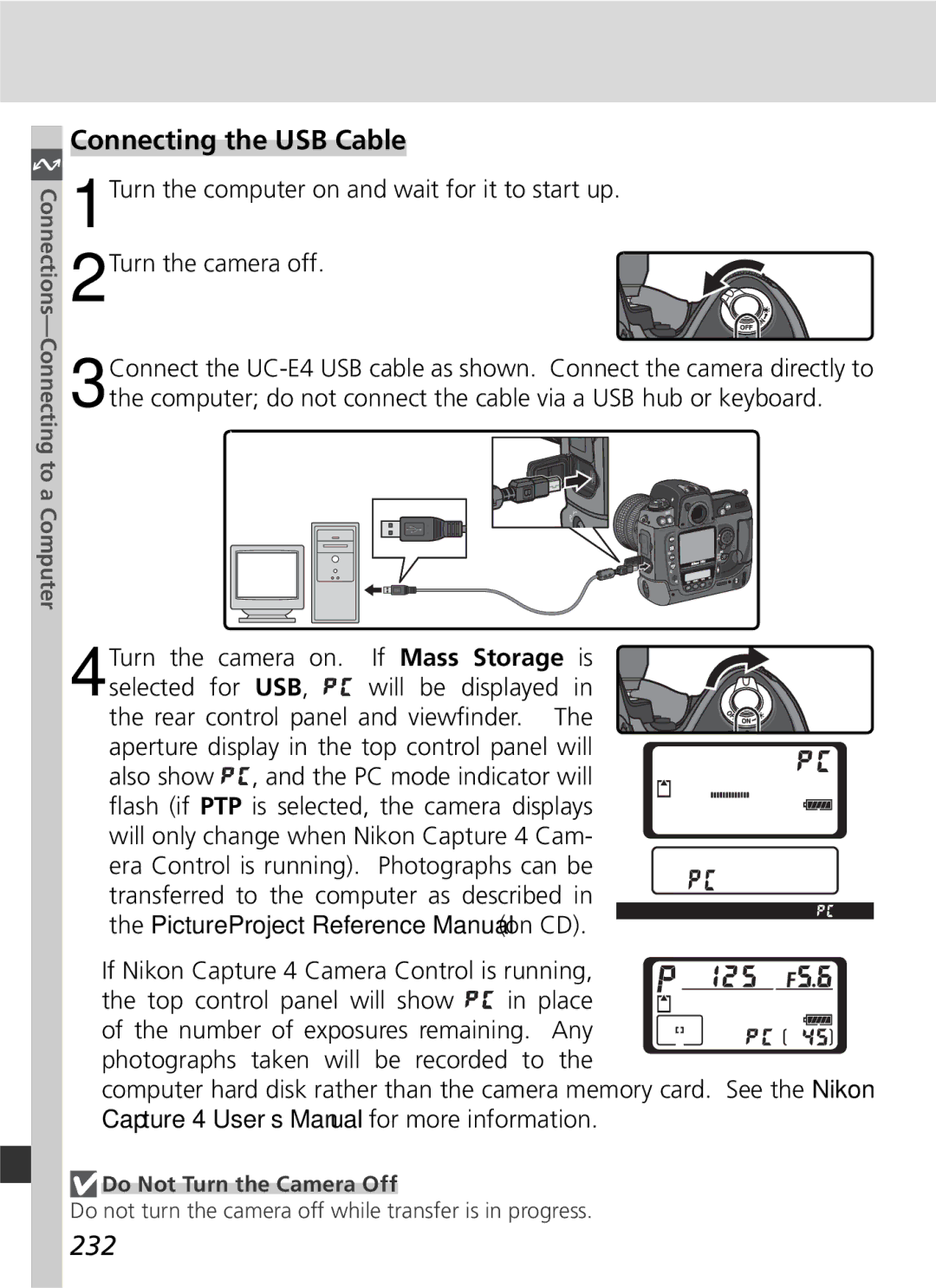 Nikon 25215 manual Connecting the USB Cable, 232, Turn the camera on. If Mass Storage is, Do Not Turn the Camera Off 