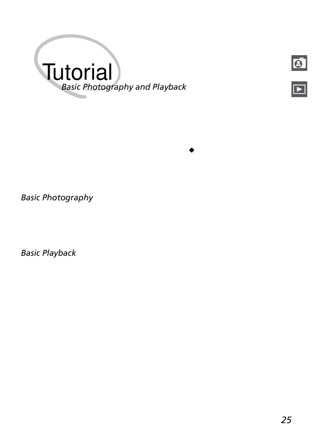 Nikon 25215 manual Basic Photography and Playback, Basic Playback 