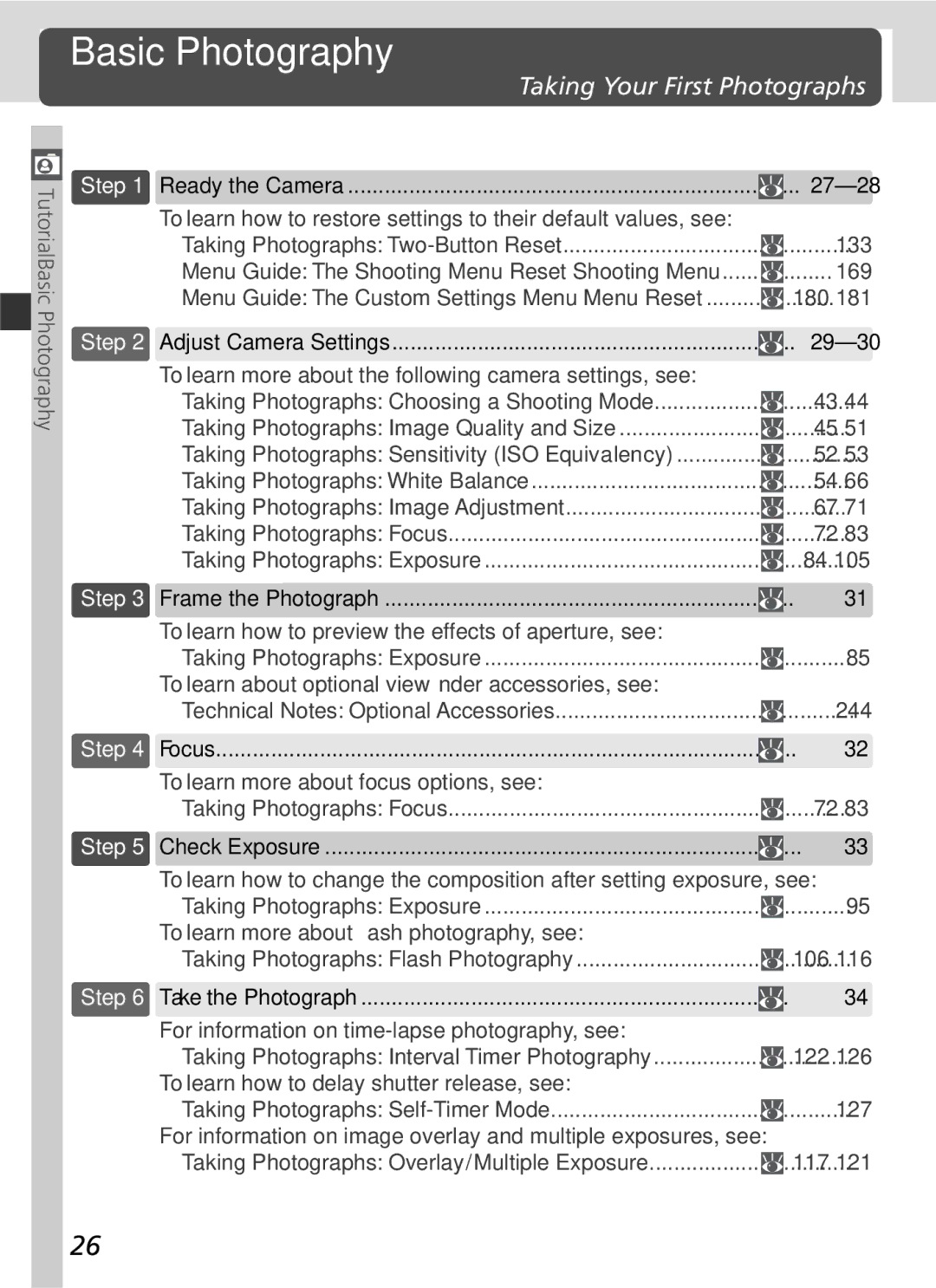 Nikon 25215 manual Basic Photography, Taking Your First Photographs, There are six basic steps to taking photographs 