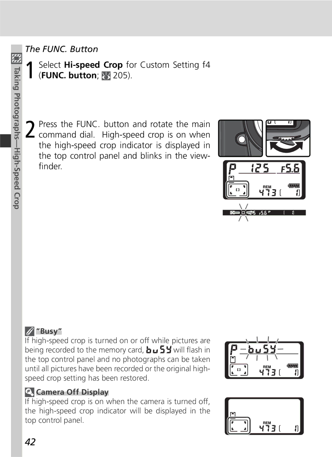 Nikon 25215 manual FUNC. Button, Busy 